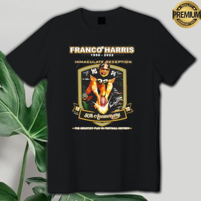 Franco Harris 50Th Anniversary Of The Immaculate Reception Tee
