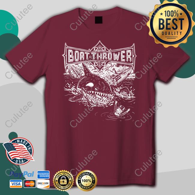 Boat Thrower Shirt