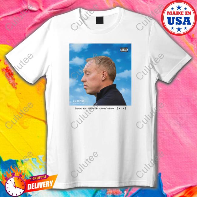 Art Of Football Started From The Bottom Now We're Here Long Sleeve Cooper Nothing Was The Same