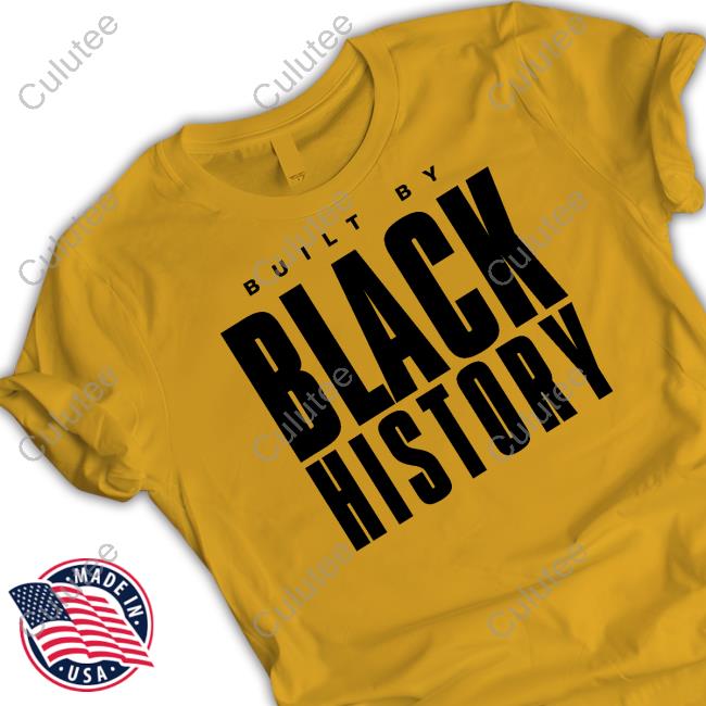 Built By Black History Tee