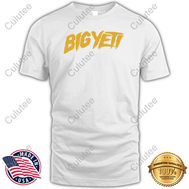 Big Yeti Shirts
