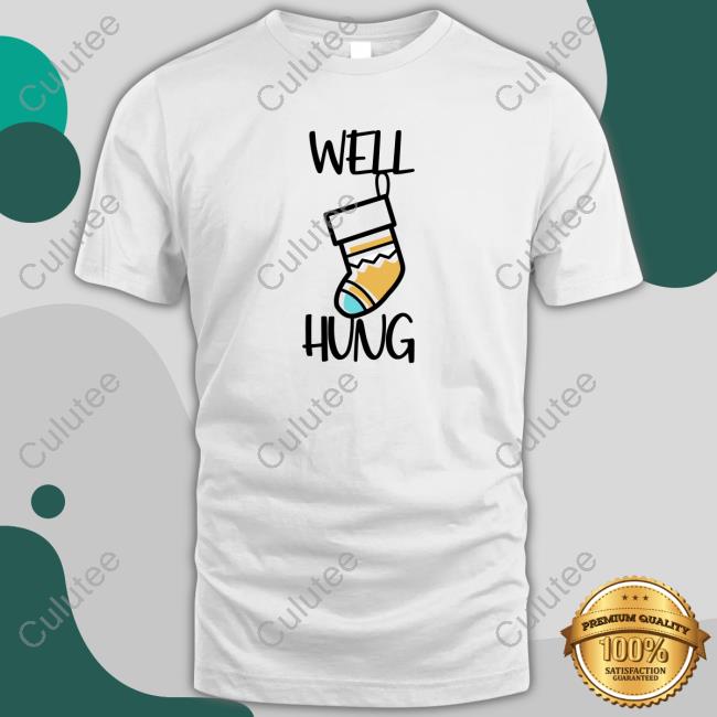 Wicked Naughty Merch Official Well Hung T-Shirt