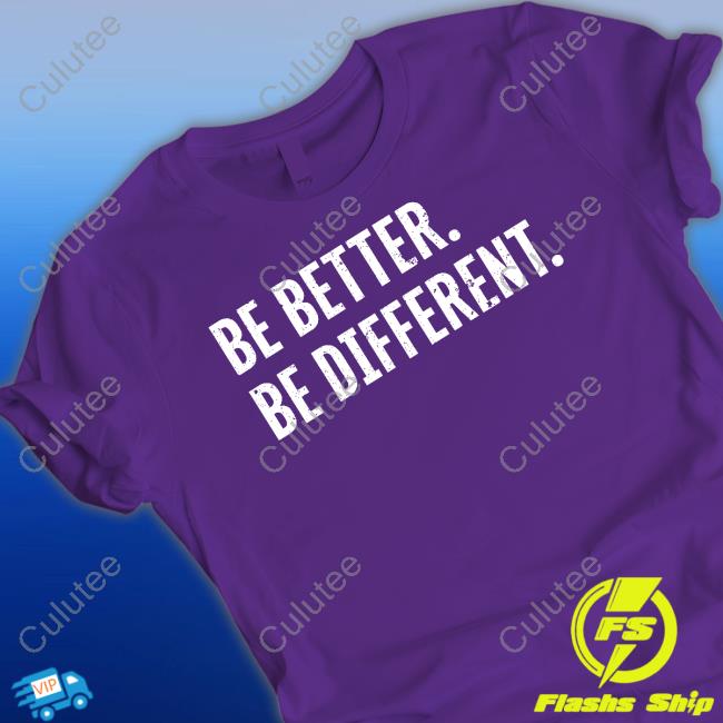 Emergency Print House Shop Noah Gurley Be Better Be Different Shirt Michael Casagrande