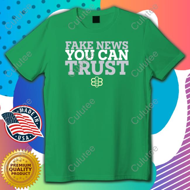 The Babylon Bee Fake New You Can Trush Shirt