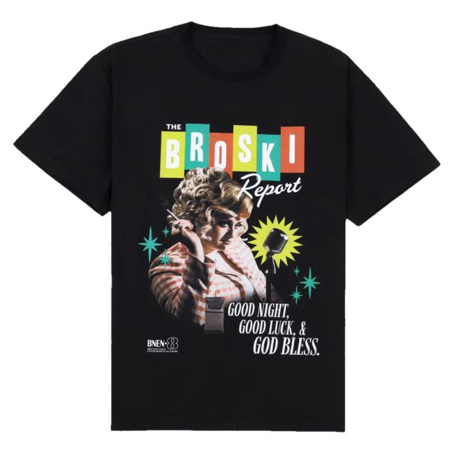 Official Broski Report Merch Brittany Broski Tune In Tuesdays New Shirt