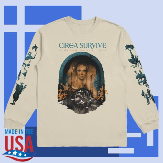 Official Circa Survive ADAL Cover A Dream About Love Long Sleeve Top Shirt Natural Circasurvive