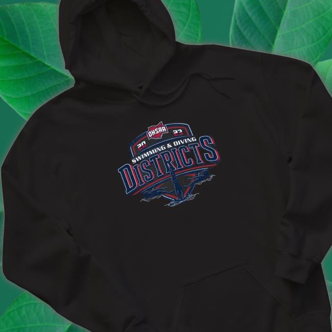 2023 Ohsaa Swim And Dive Districts Shirt