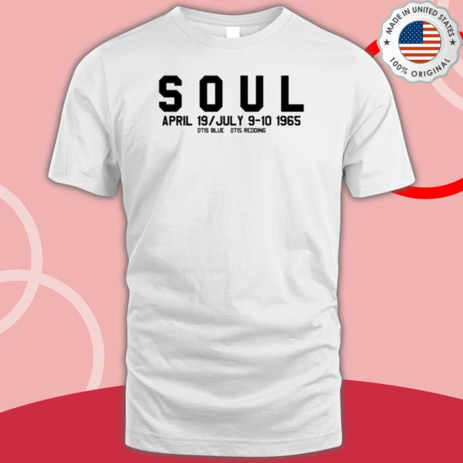 Soul Album Otis Redding 65 tee shirt