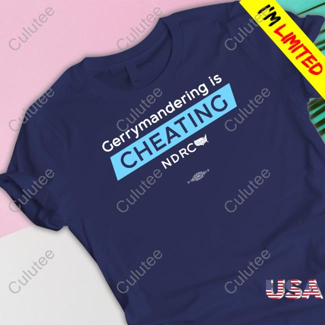 Democratic Redistricting Merch Gerrymandering Is Cheating Tee