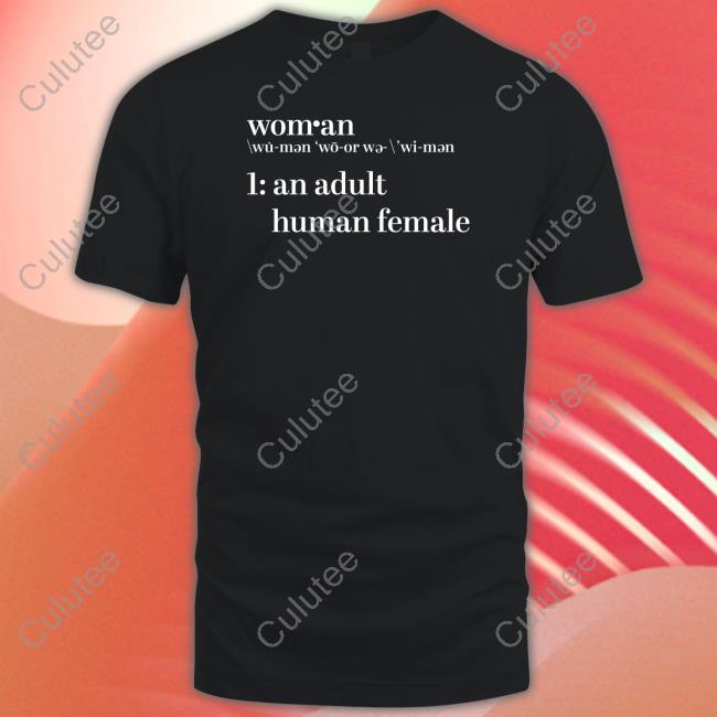 The Daily Wire Store Woman An Adult Human Female Shirt Sweatshirts