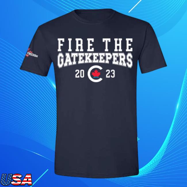 Official Pierre Poilievre Conservative Party Of Canada Unisex Fire The Gatekeepers Tees Navy