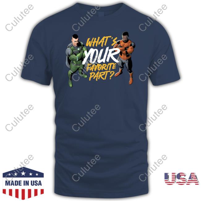 Official Rippaverse Shop What's Your Favorite Part Shirt
