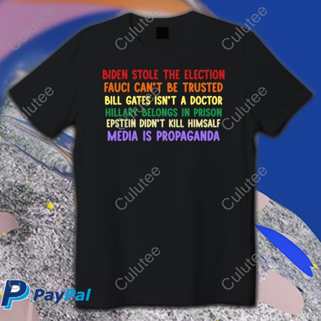 Official Biden Stole The Election Fauci Can’T Be Trusted Shirt