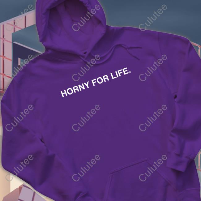 Obvious Shirts Shop Official Horny For Life Hoodie