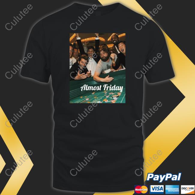 Almost Friday Gambling T Shirts