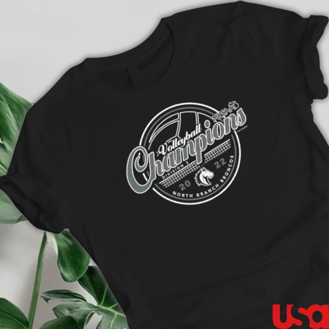 North Branch Broncos 2022 MHSAA Volleyball Division 2 Champions Tee Shirts