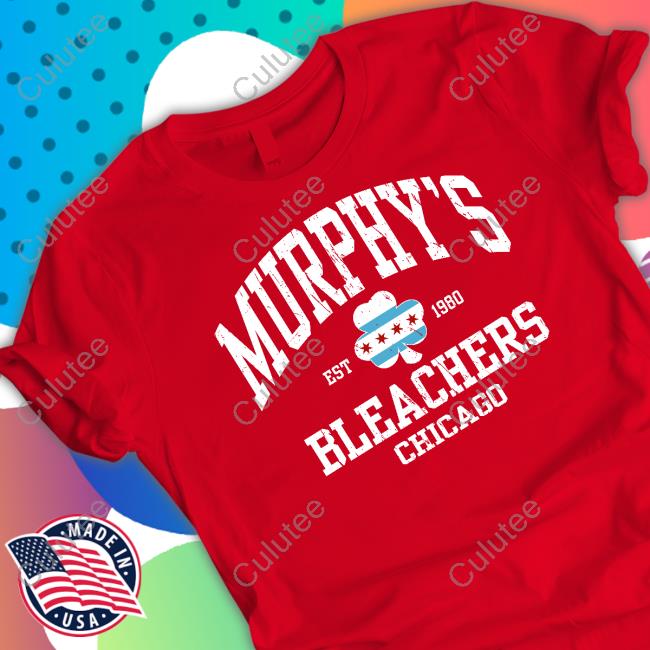 Murphy's Bleachers Chicago Shirt