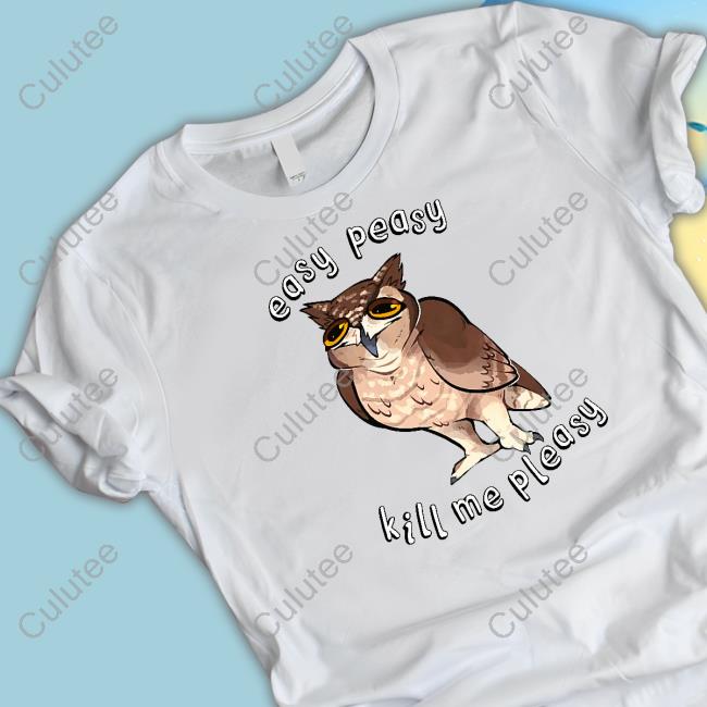 Shammy Merch Easy Peasy Kill Me Pleasy T Shirt Orchideight
