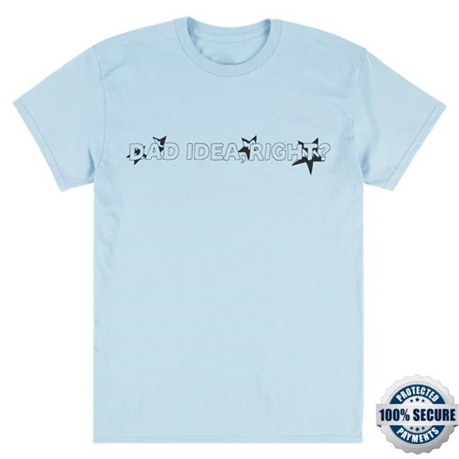 Official Olivia Rodrigo dad idea right? Shirt in light blue