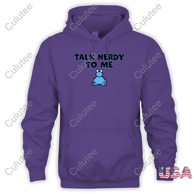 Talk Nerdy To Me Shirt