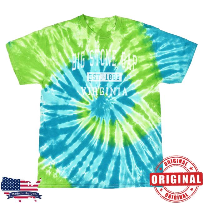 Official Hometown Apparel Clothing Merch Big Stone Gap Virginia Classic Established 1888 Tie-Dye Tee Shirt S - 5XL Tie Dye St. Lucia