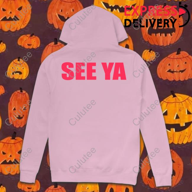 Official See Ya Tee Shirt