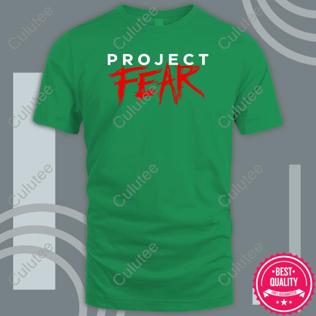 Official Project Fear T Shirts