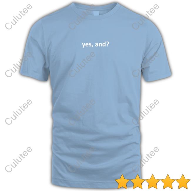 Yes, And? Crewneck