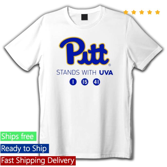 Pitt Panthers Pitt Stands With Uva 1 15 41 T-shirt
