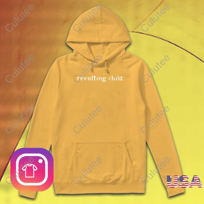 Revolting Child Hoodie