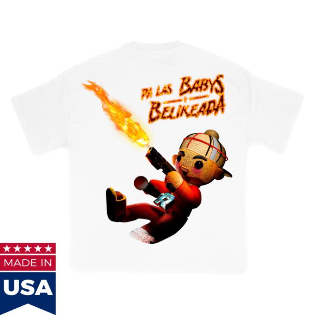 Official Fuerza Regida Clothing Merch Store Shop Fuerza Regida Pa Las Baby's Y Belikeada Chuyin - White S/S Shirt 2023 FuerzaRegida