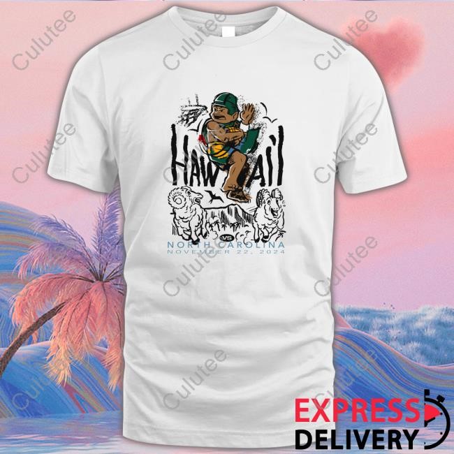 Hawaii Basketball VS North California Basketball The Old Queen St.Stadium Shirt