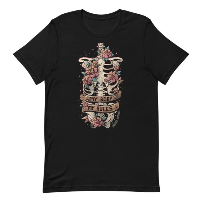 My Body My Rules T-Shirt