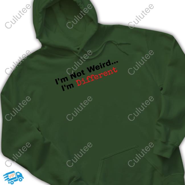 I'm Not Weird I'm Different Hoodie Daydrian Harding Merch