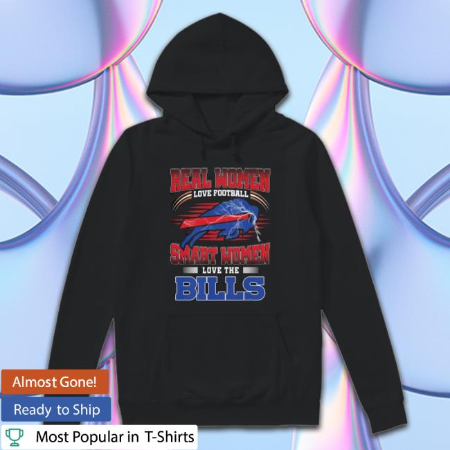 Real Women Love Football Smart Women Love The Buffalo Bills 2022 Sweatshirt