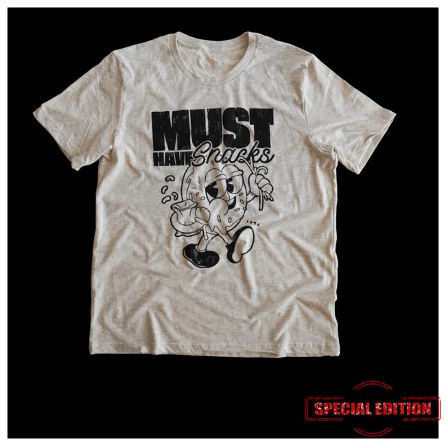 Official Jstu Merch Must Have Snacks White T Shirt