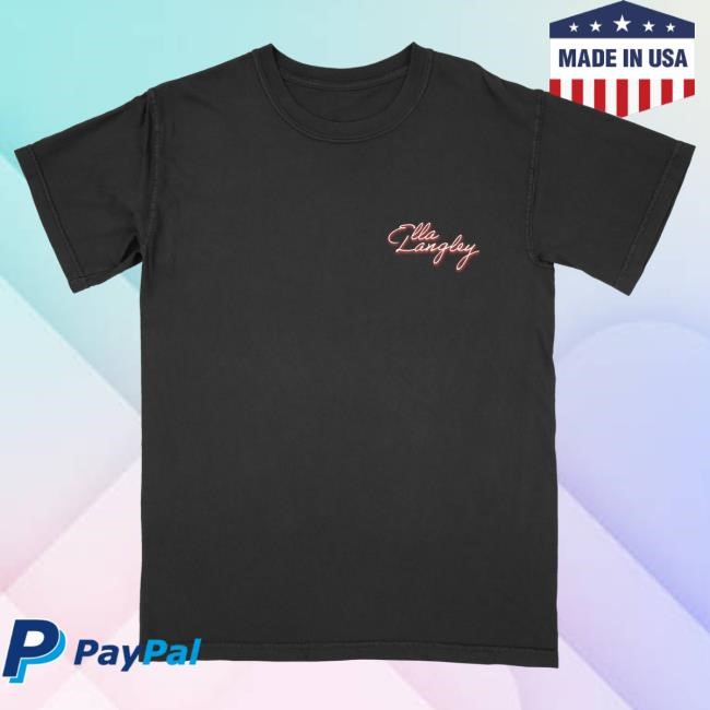 Ella Langley Be Her Tee Concert Merch
