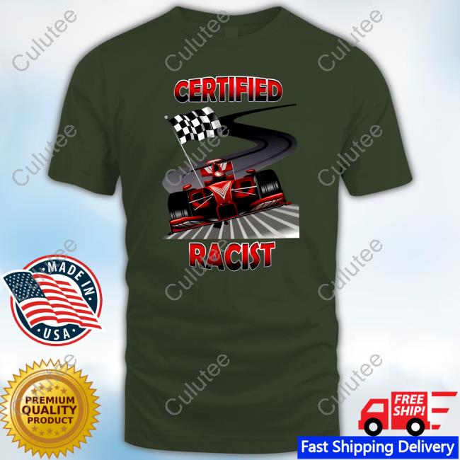 Certified Racist Long Sleeve T-Shirt