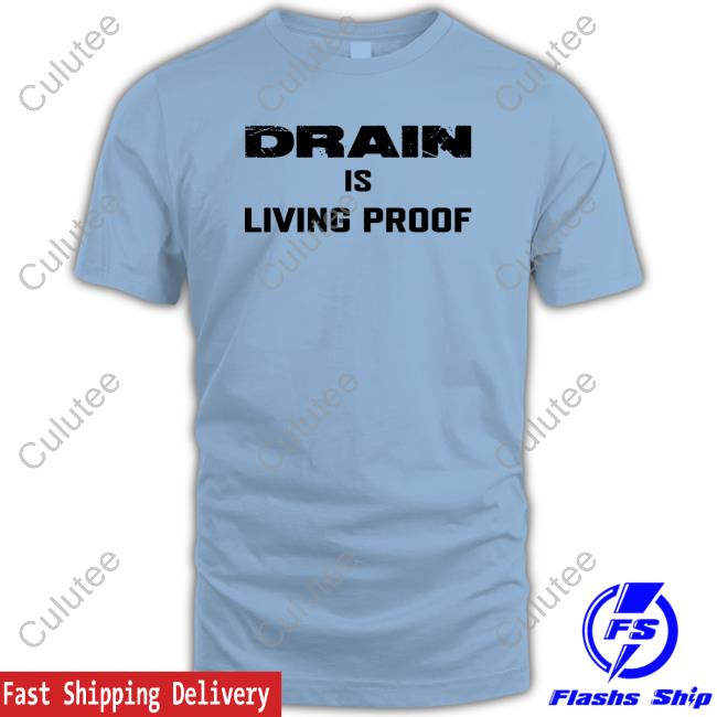 Drain Merch Drain Is Living Proof Tank
