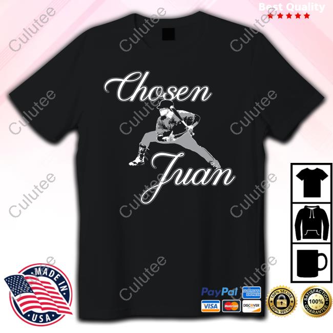 Chosen Juan Shirts