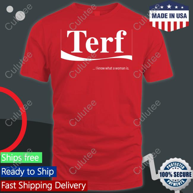 Official Adulthumanfemale Store Terf I Know What A Woman Is T-Shirt