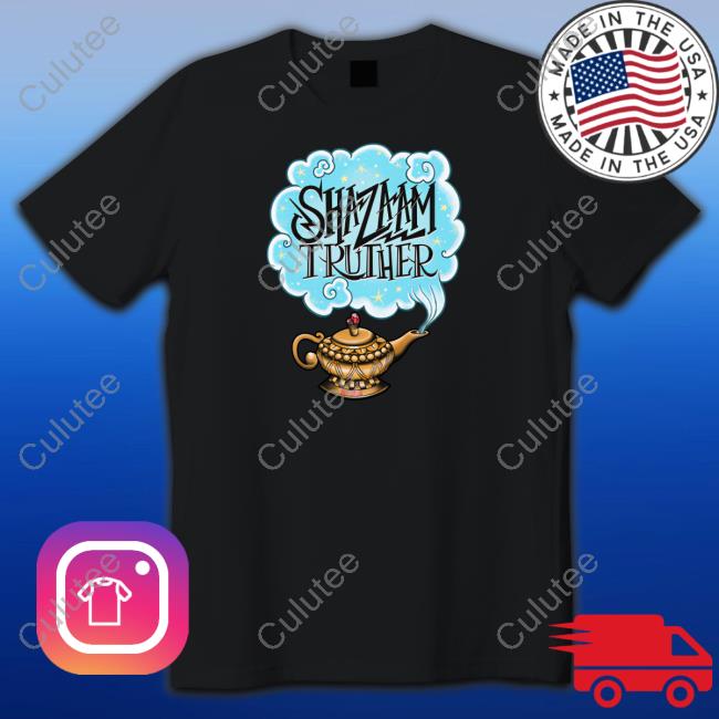 Shazaam Truther Shirts