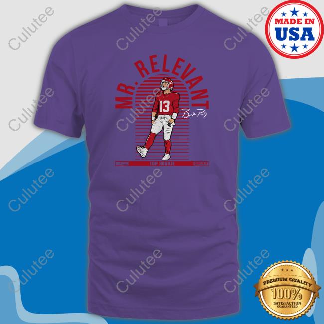 Official Breakingt Brock Purdy Mr. Relevant T Shirt