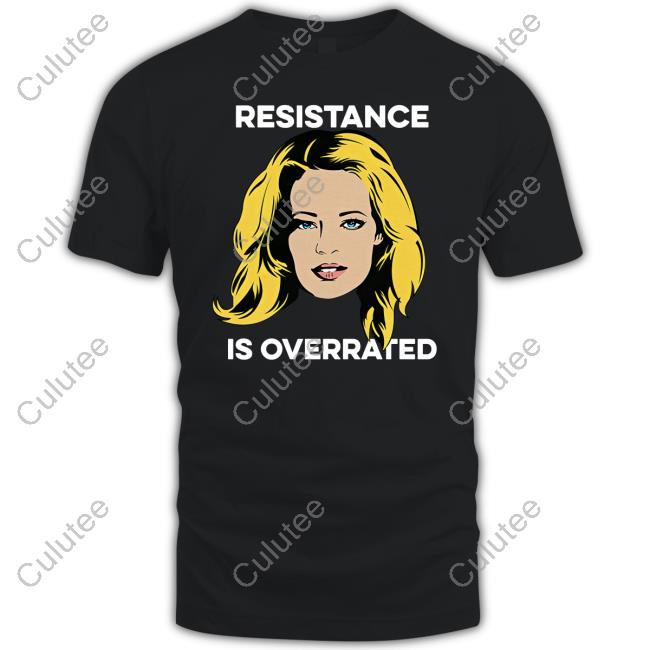 Jeri Ryan Resistance Is Overrated Tee