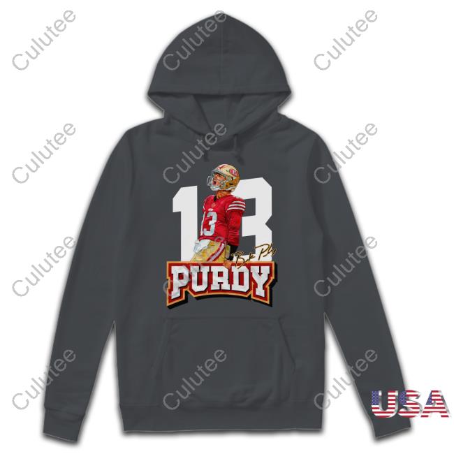 13 Brock Purdy Shirt Fg Faithful Gear