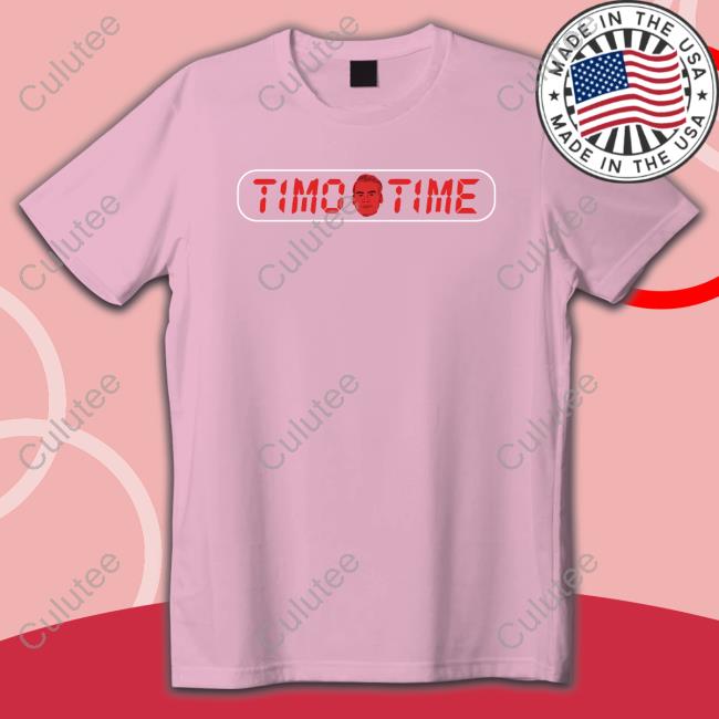 Timo Time T Shirt Timo Time Hoodie