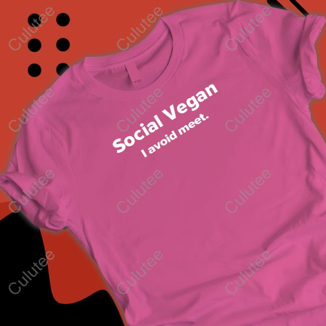 Introvertworld Social Vegan I Avoid Meet T Shirts