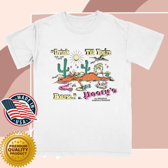 Official Post Malone Merch Store Drink Till You're Hoarse Posty's Shirts