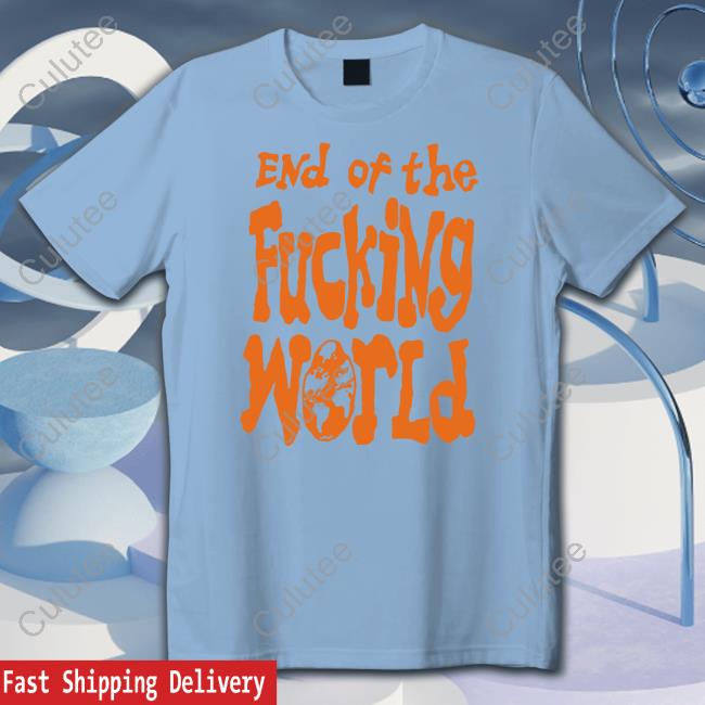Hayley Williams End Of The Fucking World Tee Shirt Nessaditzy
