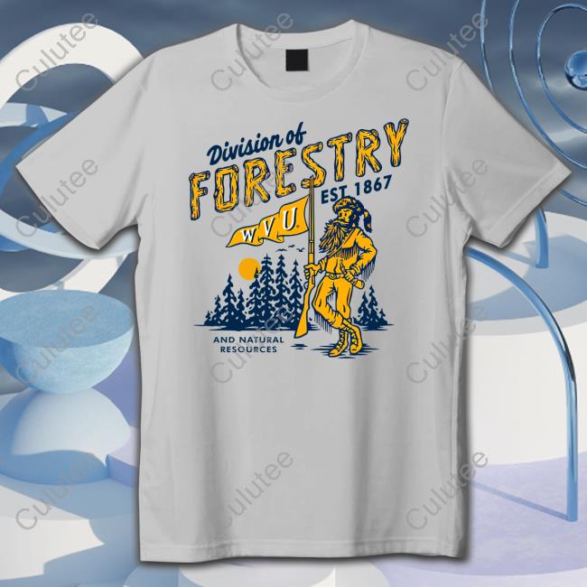 Wvu Division Of Forestry New Shirt Official Home Field Apparel Store Wvu Division Of Forestry T-Shirt